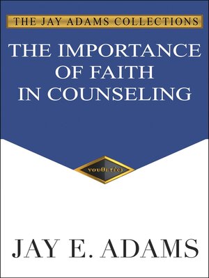cover image of The Importance of Faith in Counseling